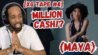 [XG TAPE #4] Million Cash (MAYA) | REACTION / REVIEW