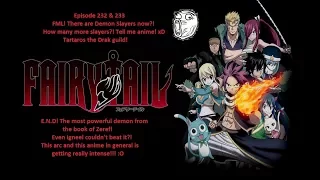 FML DEMON SLAYERS NOW?! END THE STRONGEST DEMON! O_o FAIRYTAIL EPISODE 232 & 233 (BLIND) REACTION