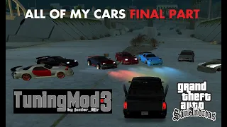 Showing all of my cars I made with Tuning Mod FINAL PART