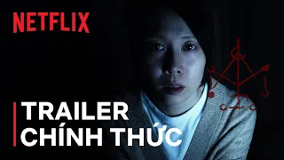 Chú nguyền | TRAILER CHÍNH THỨC | Netflix