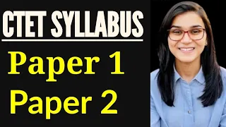 CTET SYLLABUS PAPER 1 & 2 || HIMANSHI SINGH || CTET SYLLABUS @HimanshiSingh