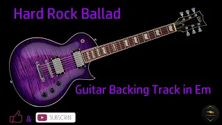 Hard Rock Ballad - Guitar Backing Track in Em