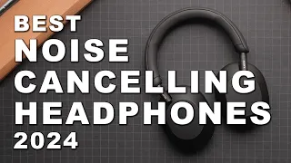Best Noise Cancelling Headphones 2024 (Watch before you buy)