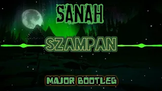 Sanah - Szampan (DJ Major Bootleg)