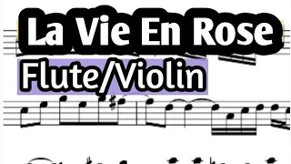 La Vie En Rose Flute or Violin Sheet Music Backing Track Play Along Partitura