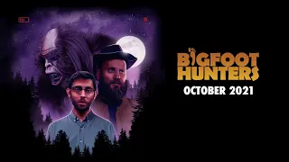 BIGFOOT HUNTERS (Official Trailer)