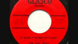 Lost  Souls  -  It Won't Work Out Baby