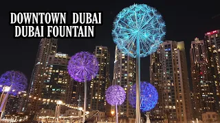 Evening Walk 4K |Downtown Dubai and Dubai Fountain |Dubai Tourist Attractions |Ems Rowlands Vlog #62