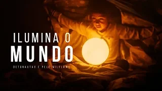 Detonautas - Ilumina o Mundo (ft. Pelé MilFlows) | ASIGLA