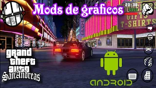 MODS DE GRAFICOS GTA SAN ANDREAS ANDROID✅(GAMA BAJA)