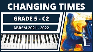 Changing Times - Grade 5 Piano