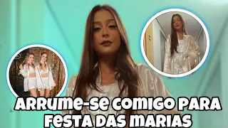 ARRUME-SE COMIGO PARA A FESTA DAS MARIAS •duddinha affonso• #euvoceenos #duddinhaaffonso