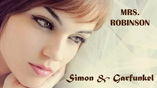 Mrs Robinson   Simon & Garfunkel  (TRADUÇÃO) HD (Lyrics Video)