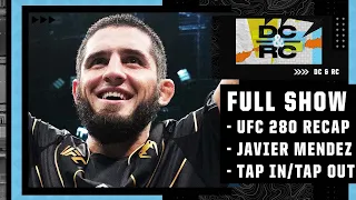 DC & RC recap Islam Makhachev's win at UFC 280, speak with Javier Mendez [FULL SHOW] | ESPN MMA