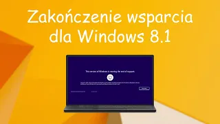 Windows 8.1 end of support – January 10, 2023