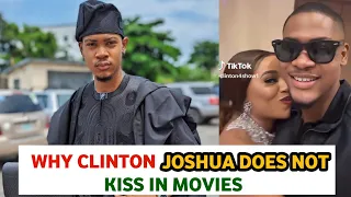 Why Clinton Joshua Does Not Kiss In Movies
