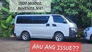 TOYOTA HIACE COMMUTER 2020 || Bago pa bakit binenta?