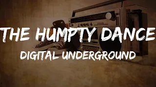 Digital Underground - The Humpty Dance (Lyrics) | HipHop Old