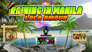 Raining In Manila - lola Amour (Reggae Remix) Dj Jhanzkie 2023