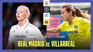 Real Madrid vs. Villarreal | Liga F 2022-23 Matchday 26 Livestream