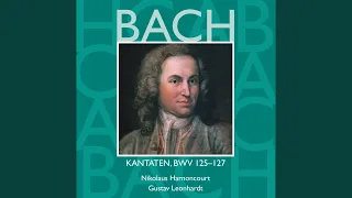 Herr Jesu Christ, wahr' Mensch und Gott, BWV 127: No. 3, Aria. "Die Seele ruht in Jesu Händen"