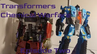 Transformers Chemical Warfare | Fuzor | Episode Two