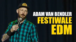 Adam Van Bendler - Festiwale EDM | Stand-up