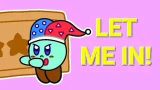 LET ME IN! (Kirby's Dream Buffet Animation)