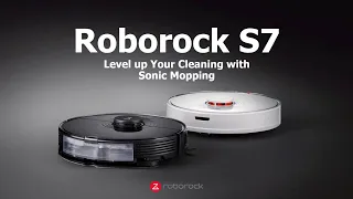 Roborock S7: Level up your cleaning with sonic mopping!