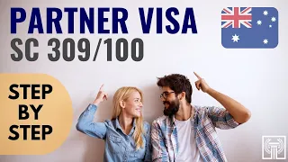 Partner Visa (Subclass 309) - Step by Step Process - Olympus Migration