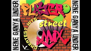 PLAYERO GREATEST HITS: STREET MIX 1 - DJ PLAYERO (1995) [CD COMPLETO][MUSIC ORIGINAL]