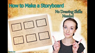 How to Make a Storyboard (even if you can't draw) | Storyboarding for Film & Video | 4 Simple Steps