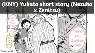 (Kny) Yukata short story (Nezuko x Zenitsu) 👍❤️