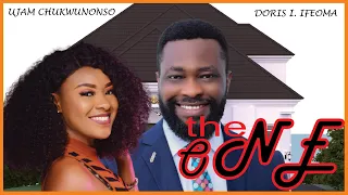 THE ONE - Ujam Chukwunonso, Doris Ifeoma, Tolulope Fowowe, sammy Iheanacho | New Nigerian Movie 2023