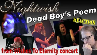 Nightwish - Dead Boy's Poem - from Wishes To Eternity concert - reaction