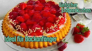 Der schnellste und einfachste Obstkuchen Erdbeerkuchen