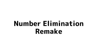 number elimination remake
