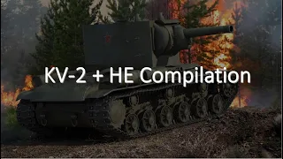 KV-2 152mm HE compilation || Wot Blitz