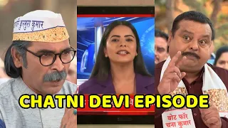 Chatni Devi kaun se Episode me Thi Taarak mehta ka Ooltah chashmah