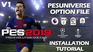 PES Universe Installation Tutorial V1 | PES 2019 Option File