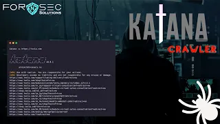 KATANA | Reconnaissance Tool | Crawler