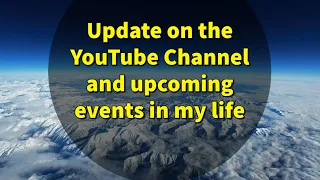 Important Update For The Channel!