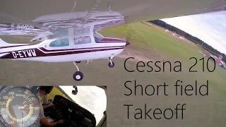 Cessna 210 Short field takeoff and a very small circuit