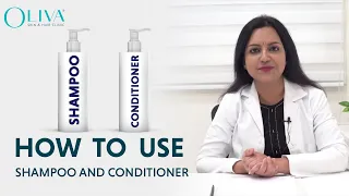 How To Use a Shampoo and Conditioner? | Senior Dermatologist Dr. T. N. Rekha Singh