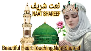نبی دا زمانہ ہوندا بخت سھانا ھوندا ،NEW Beautiful NAAT، By Shazia Malik @Naat_ki_Khushbu 🕋🤲❤️