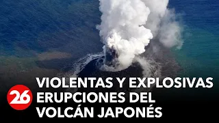 Violentas y explosivas erupciones del volcán japonés que dio origen a una nueva isla