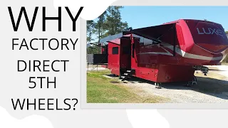 Why Factory Direct Fifth Wheels? Here are just SOME of the Reasons