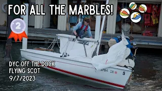 For All the Marbles - Flying Scot: Off the Dock