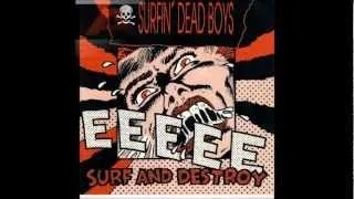 Surfin Dead Boys - Surf And Destroy 7"