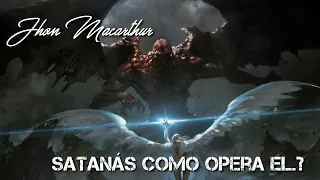 John Macarthur  Satanás como actúa el.?